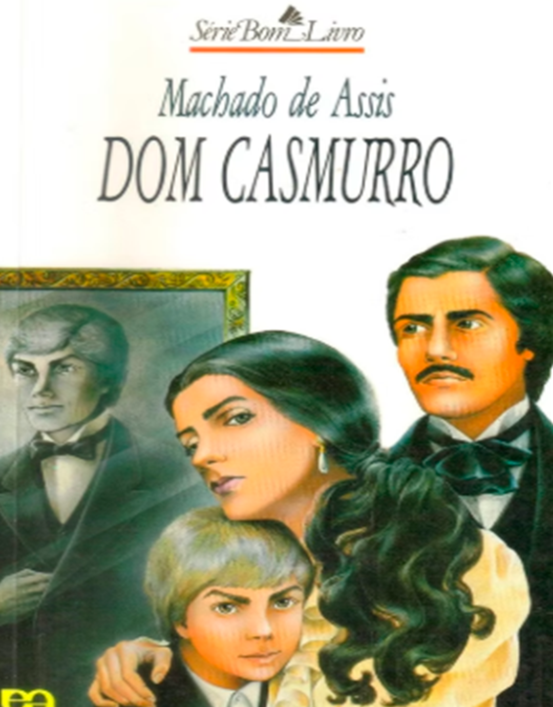Dom Casmurro, de Machado de Assis