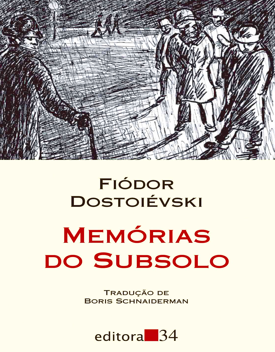 Memórias do subsolo, de Fiódor Dostoiévski
