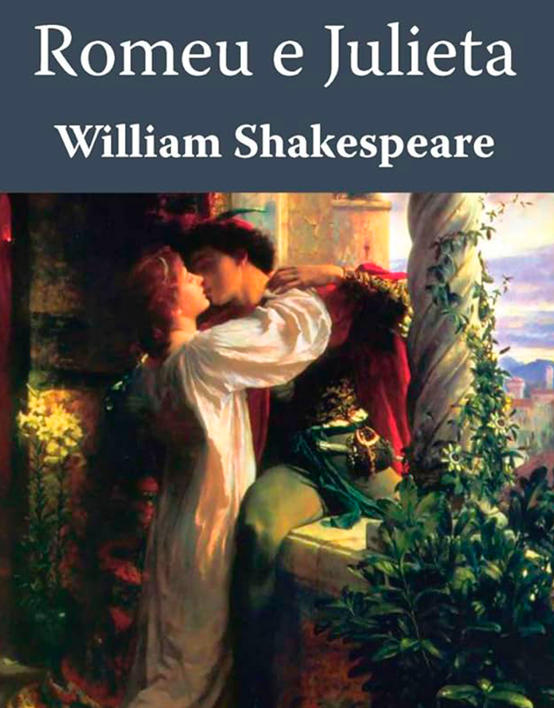 Romeu e Julieta, de William Shakespeare
